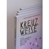 Stimmungsbild zu Kreuzweise - Sechs Begegnungen mit Christus rund ums Kreuz