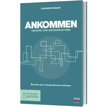 Produktbild des Artikels Ankommen, obwohl wir unterwegs sind (Buch - Paperback)