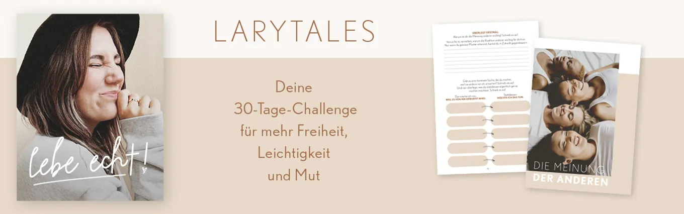 Banner zu Lebe echt - Deine 30-Tage-Challenge für mehr Freiheit, Leichtigkeit und Mut