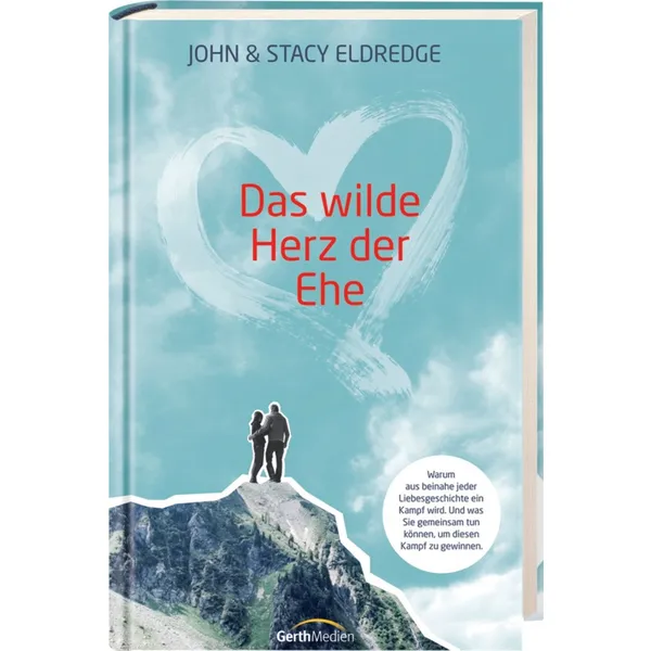 Produktbild des Artikels Das wilde Herz der Ehe (Buch - Gebunden)