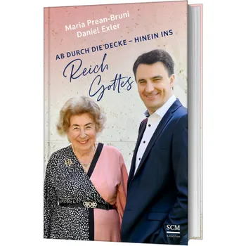 Produktbild des Artikels Ab durch die Decke - hinein ins Reich Gottes (Buch - Hardcover)