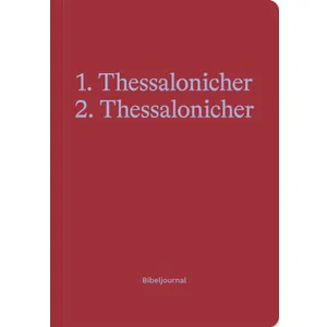 Produktbild des Artikels 1.-2. Thessalonicher - Bibeljournal (Buch - Kartoniert)
