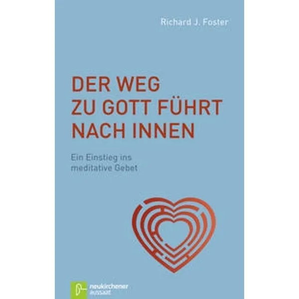 Produktbild des Artikels Der Weg zu Gott führt nach innen (Buch - Kartoniert)