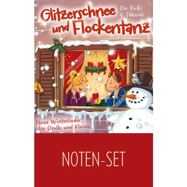 Produktbild des Artikels Glitzerschnee und Flockentanz (Noten-Set) (Noten - Download)