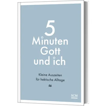 Produktbild des Artikels 5 Minuten Gott und ich (Buch - Gebunden)