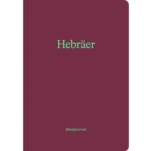 Produktbild des Artikels Hebräer - Bibeljournal (Buch - Kartoniert)