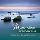 Stimmungsbild zu Meine Worte werden still