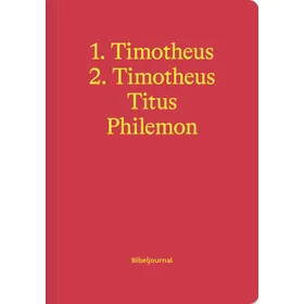 Produktbild des Artikels 1.-2. Thimotheus, Titus & Philemon - Bibeljournal (Buch - Paperback)
