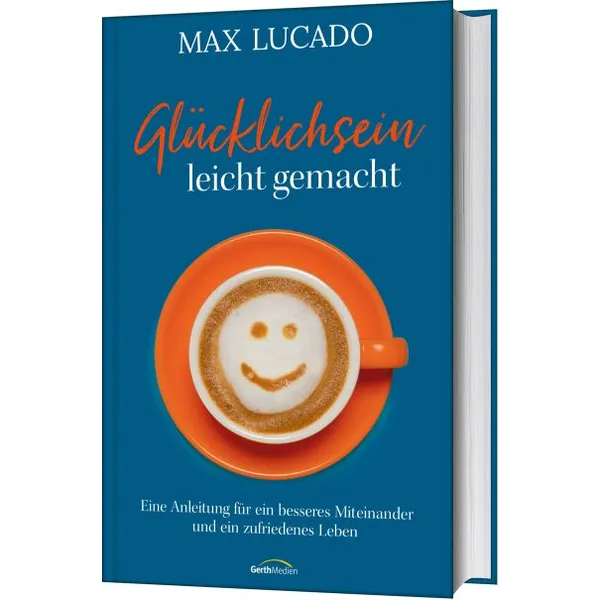 Produktbild des Artikels Glücklichsein leicht gemacht - Clubausgabe (Buch - Gebunden)