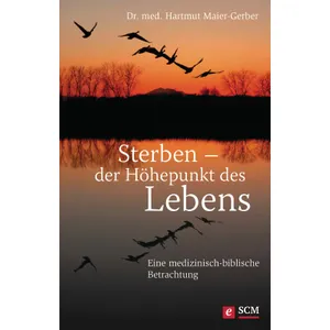 Produktbild des Artikels Sterben - der Höhepunkt des Lebens (E-Book - ePUB Datei)