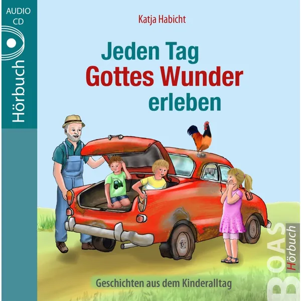 Produktbild des Artikels Jeden Tag Gottes Wunder erleben - Hörbuch (Hörbuch/Hörspiel - CD)
