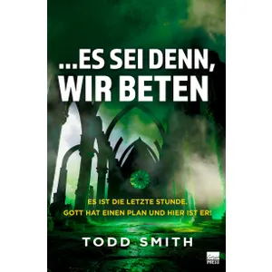 Produktbild des Artikels …Es sei denn, wir beten (Buch - Paperback)