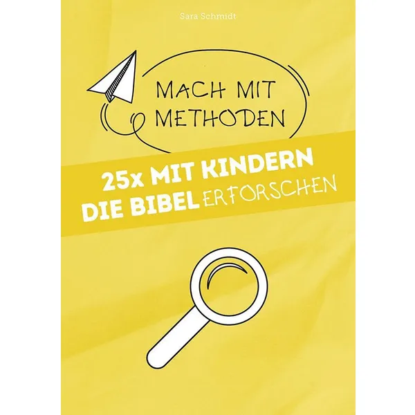 Produktbild des Artikels 25x mit Kindern die Bibel erforschen (Buch - Kartoniert)
