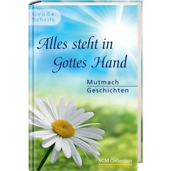 Produktbild des Artikels Alles steht in Gottes Hand (Buch - Gebunden)