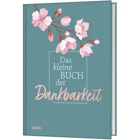 Produktbild des Artikels Das kleine Buch der Dankbarkeit (Buch - Gebunden)