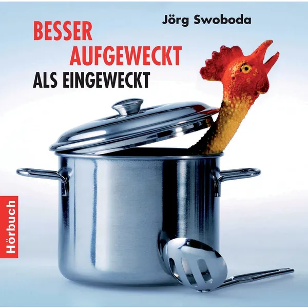 Produktbild des Artikels Besser aufgeweckt als eingeweckt (Hörbuch/Hörspiel - CD)