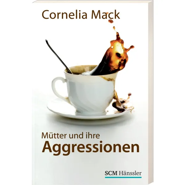 Produktbild des Artikels Mütter und ihre Aggressionen (Buch - Taschenbuch)