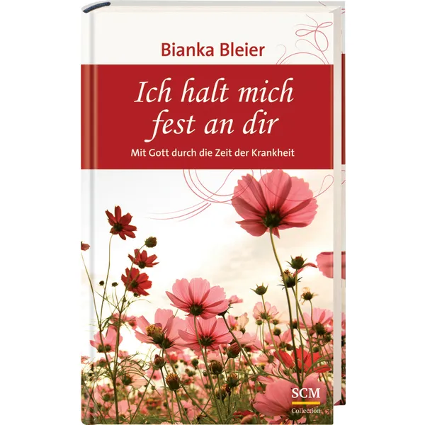 Produktbild des Artikels Ich halt mich fest an dir (Buch - Hardcover)