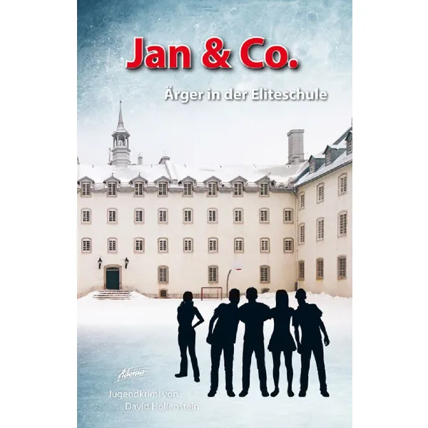 Produktbild des Artikels Jan & Co. - Ärger in der Eliteschule (8) (Buch - Hardcover)