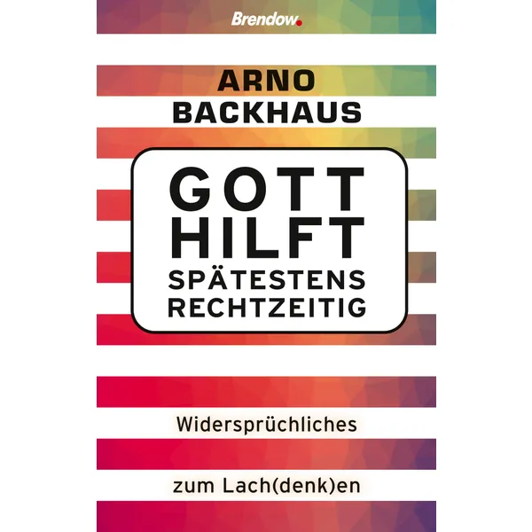Produktbild des Artikels Gott hilft spätestens rechtzeitig (Buch - Taschenbuch)
