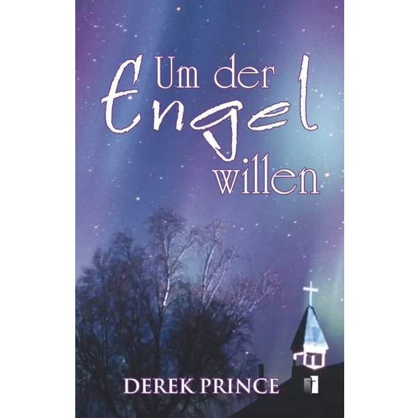 Produktbild des Artikels Um der Engel willen (Buch - Kartoniert)