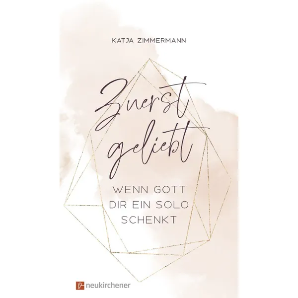 Produktbild des Artikels Zuerst geliebt (Buch - Gebunden)