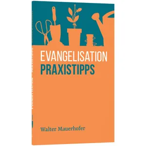 Produktbild des Artikels Evangelisation - Praxistipps (Buch - Taschenbuch)
