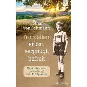 Produktbild des Artikels Trotz allem erlöst, vergnügt, befreit (Buch - Gebunden)