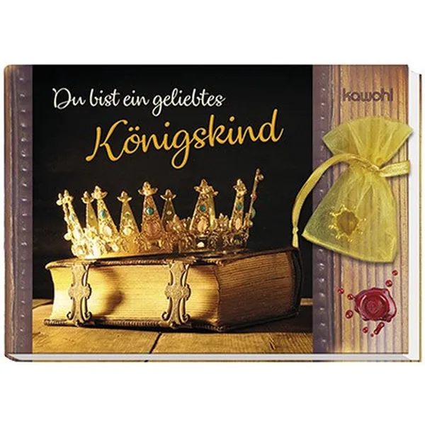 Produktbild des Artikels Du bist ein geliebtes Königskind (Buch - Gebunden)