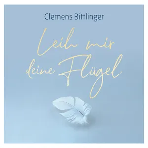 Produktbild des Artikels Leih mir deine Flügel (MP3-Album - Download)
