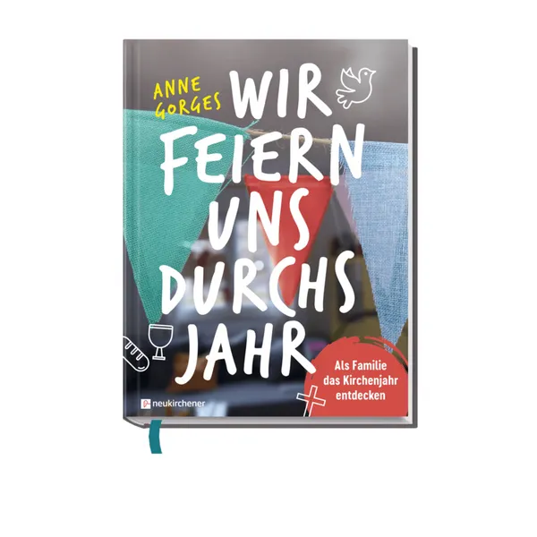 Produktbild des Artikels Wir feiern uns durchs Jahr (Buch - Gebunden)