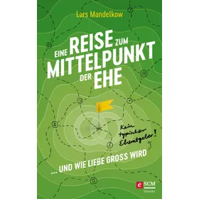 Produktbild des Artikels Eine Reise zum Mittelpunkt der Ehe (E-Book - ePUB Datei)