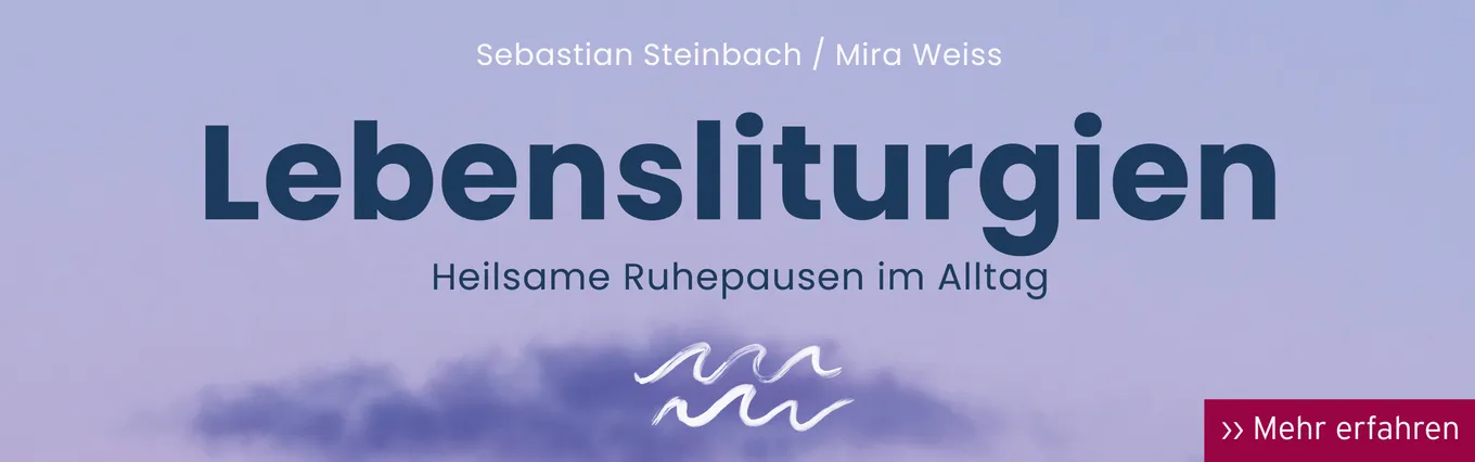 Banner zu Lebenliturgieren