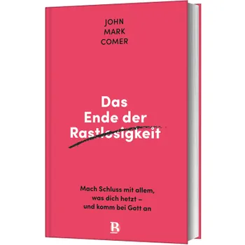 Produktbild des Artikels Das Ende der Rastlosigkeit (Buch - Gebunden)