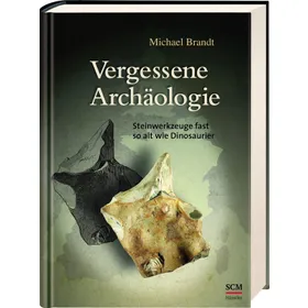 Produktbild des Artikels Vergessene Archäologie (Buch - Gebunden)
