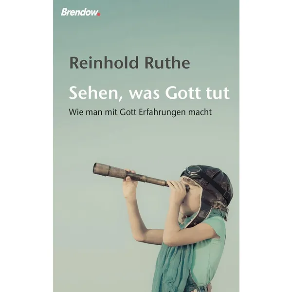 Produktbild des Artikels Sehen, was Gott tut (Buch - Hardcover)