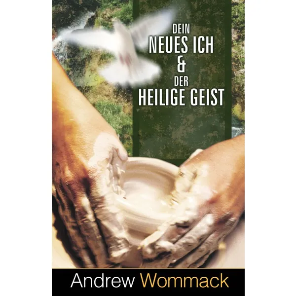 Produktbild des Artikels Dein neues Ich & der Heilige Geist (Buch - Paperback)