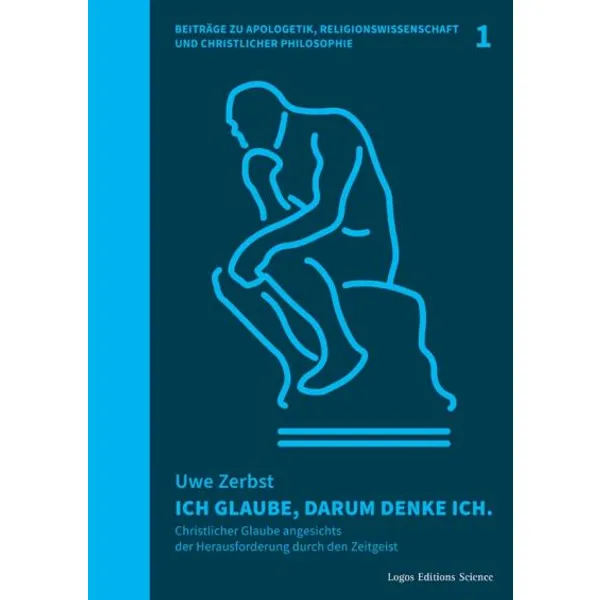 Produktbild des Artikels Ich glaube, darum denke ich. (Buch - Gebunden)