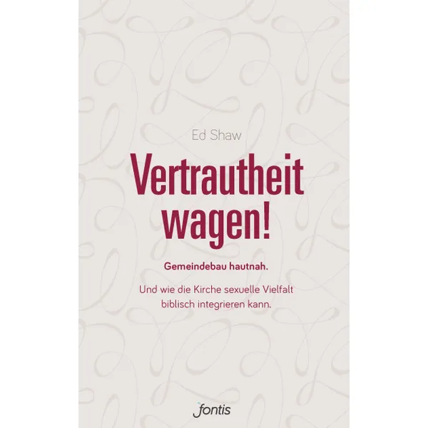 Produktbild des Artikels Vertrautheit wagen! (Buch - Klappenbroschur)