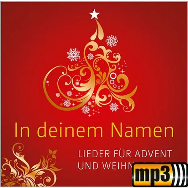 Produktbild des Artikels In deinem Namen - Lieder zu Advent und Weihnachten (MP3-Album - Download)