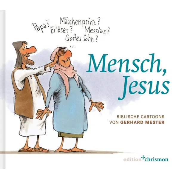 Produktbild des Artikels Mensch, Jesus (Buch - Hardcover)