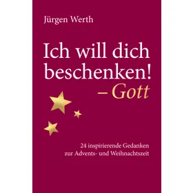 Produktbild des Artikels Ich will dich beschenken! - Gott (E-Book - ePUB Datei)