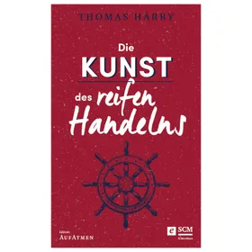 Produktbild des Artikels Die Kunst des reifen Handelns (E-Book - ePUB Datei)