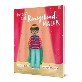 Produktbild des Artikels Du bist ein Königskind, Malek (Buch - Hardcover)