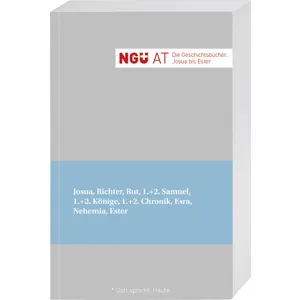 Produktbild des Artikels NGÜ AT: Die Geschichtsbücher. Josua - Ester (Bibel - Taschenbuch)