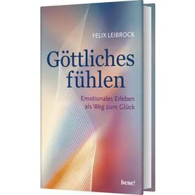 Produktbild des Artikels Göttliches fühlen (Buch - Gebunden)
