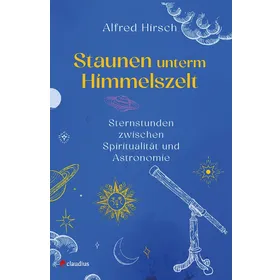 Produktbild des Artikels Staunen unterm Himmelszelt (Buch - Hardcover)