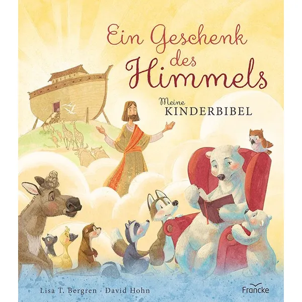 Produktbild des Artikels Ein Geschenk des Himmels - Meine Kinderbibel (Buch - Hardcover)