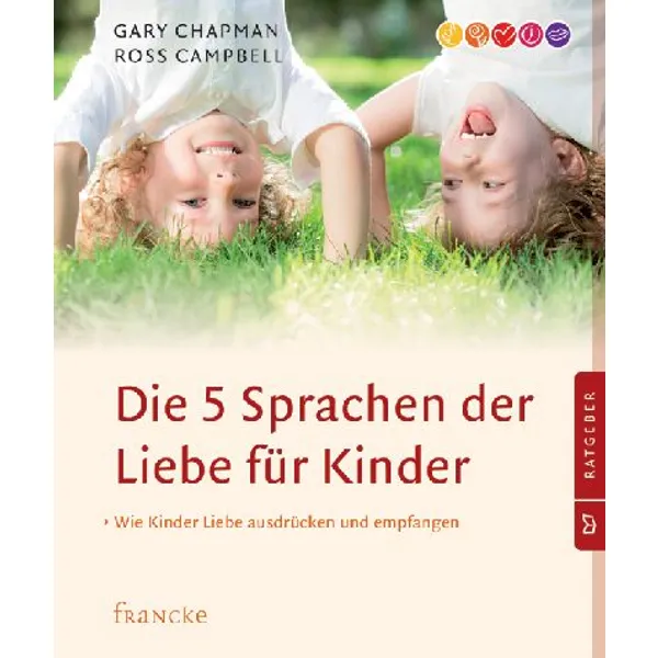 Produktbild des Artikels Die fünf Sprachen der Liebe für Kinder (Buch - Paperback)