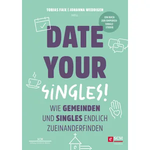 Produktbild des Artikels Date Your Singles! (E-Book - ePUB Datei)
